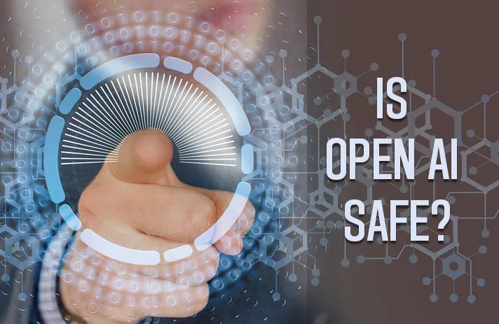 Is OpenAI Safe?